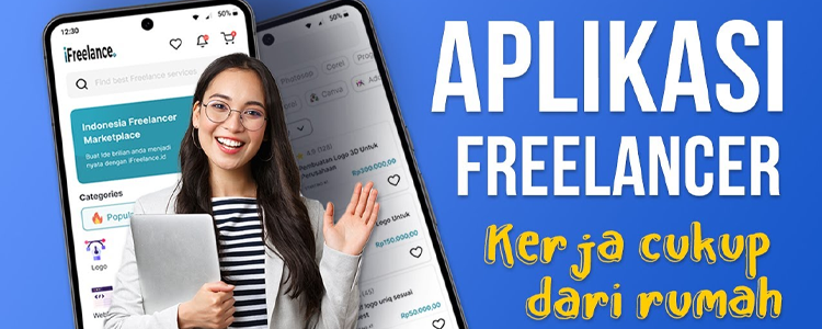 Tidak Perlu Ngantor Inilah Aplikasi Freelance Paling Populer yang Banyak Dicari di Google