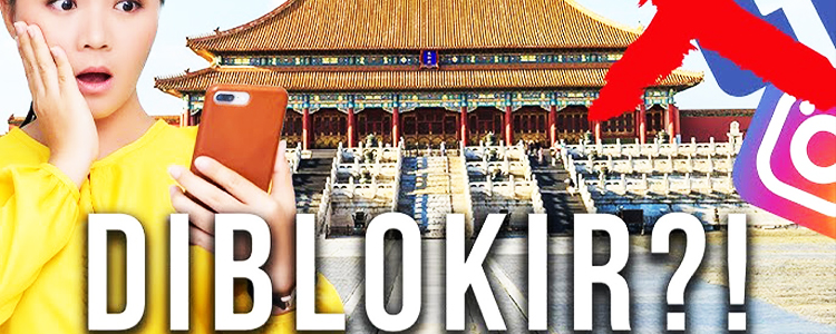 Fakta Alasan Kenapa Instagram Diblokir oleh Pemerintah China